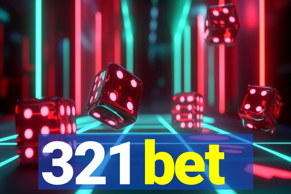 321 bet